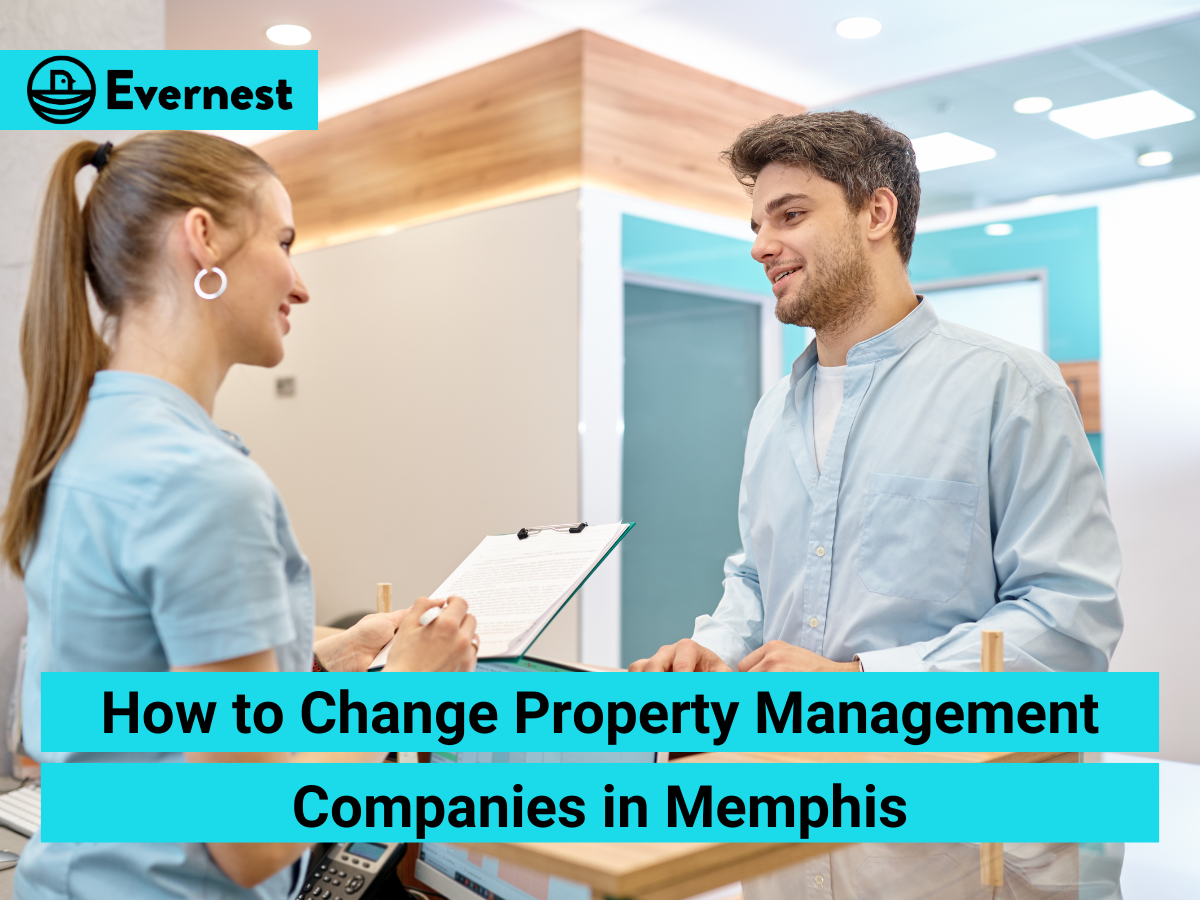 How to Change Property Management Companies in Memphis